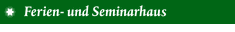 Ferien- und Seminarhaus
